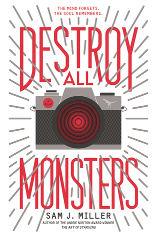 The cover of Destroy All Monsters, by Sam J. Miller.